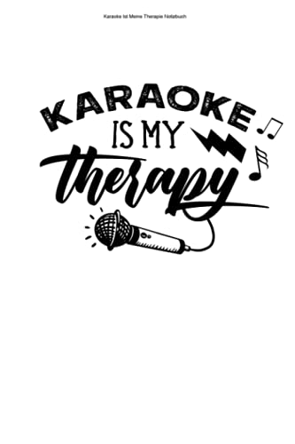 Karaoke Ist Meine Therapie Notizbuch: 100 Seiten | Kariert | Singen Karaoke Karaokesänger Hobby Spiel Bar Party Spruch Gesang Sängerin Liebhaber Sänger Musik Lustig