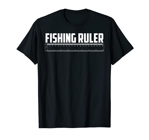 Righello da pesca | Carino Misuratore Pescatore Divertente Regalo Maglietta