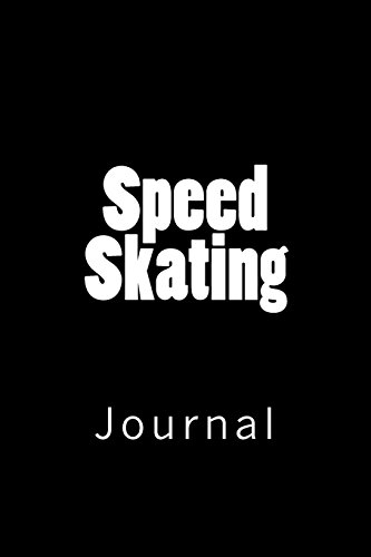 Speed Skating: Journal
