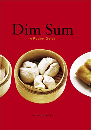 Dim Sum: A Pocket Guide (English Edition)