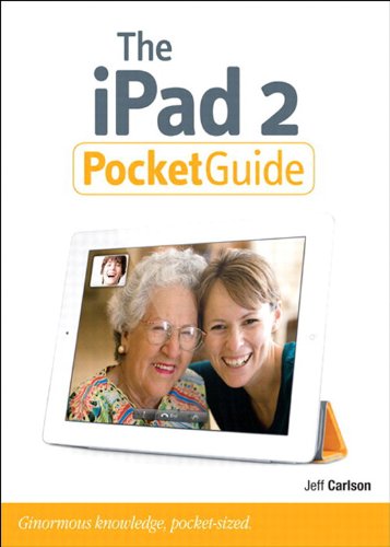 iPad 2 Pocket Guide, The (Peachpit Pocket Guide) (English Edition)