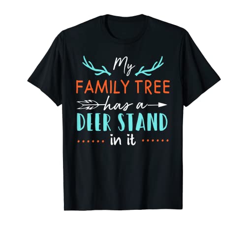 Camicia regalo da caccia - My Family Tree has a Deer Stand in It Maglietta