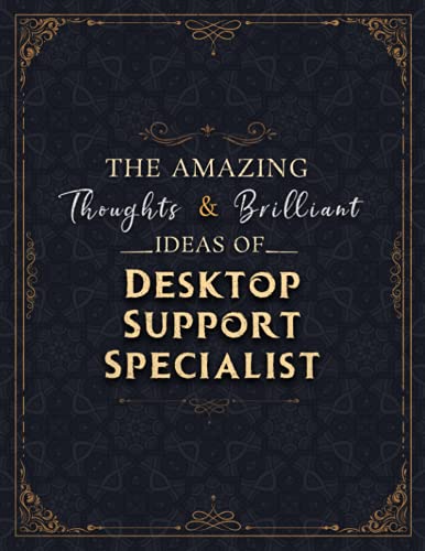Desktop Support Specialist Sketch Book - The Amazing Thoughts And Brilliant Ideas Of Desktop Support Specialist Job Title Cover Notebook Journal: ... 110 Pages (Large, 8.5 x 11 inch, 21.59 x 27.9