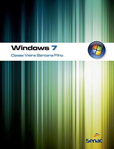Windows 7 (Informática) (Portuguese Edition)