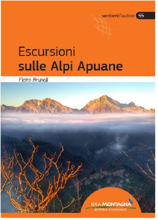 Escursioni sulle Alpi Apuane
