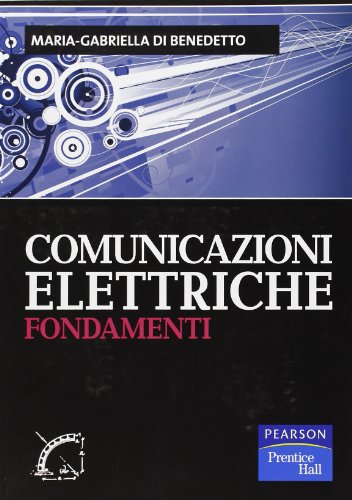 Comunicazioni elettriche. Fondamenti