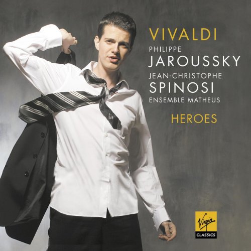 Heroes. Arie Di Vivaldi (Orlando Finto Pazzo,Rv727,Il Giustino,L'Olimpiade Rv725