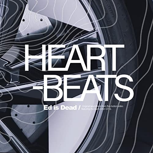 Heartbeats (Audi GT E-tron Soundtrack)